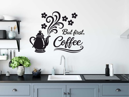 But first coffee wall stickers - first,
