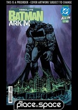 (WK01) ABSOLUTE BATMAN ARK-M SPECIAL #1A JOSHUA HIXSON - PREORDER JAN 7TH