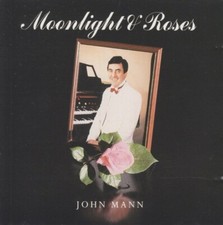 JOHN MANN Moonlight & Roses CD Plays Eminent 2000 Grand Theatre Electronic Organ