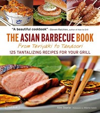 The Asian Barbecue Book: From