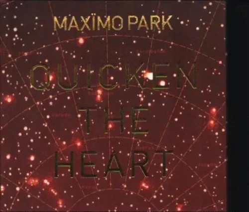 Maximo park quicken - park, the