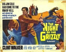 Night Of The Grizzly Starring