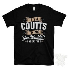 IT'S A COUTTS THING YOU