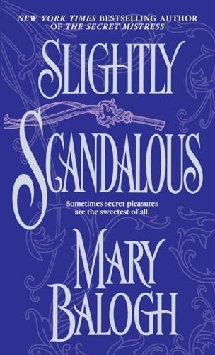 Slightly scandalous balogh - slightly,