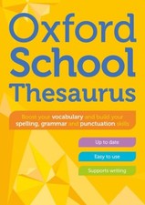 Oxford School Thesaurus By Oxford Dictionaries -Age 10+ - Paperback