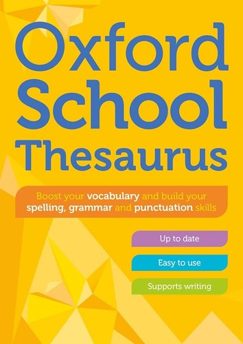 Oxford school thesaurus - school,