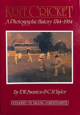 Kent Cricket: A Photographic