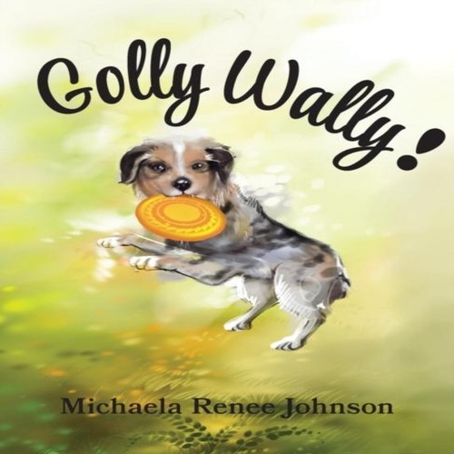 Golly wally michaela - golly,
