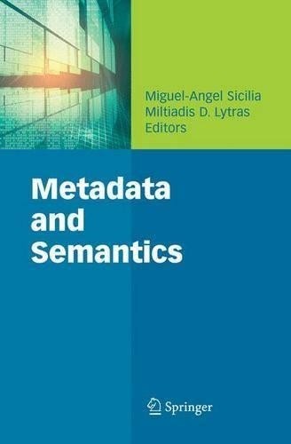 Metadata and semantics - and, by