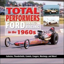 Total Performers: Ford Drag