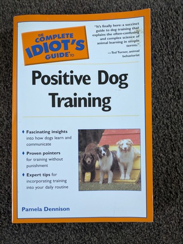 Positive dog training the - dog,