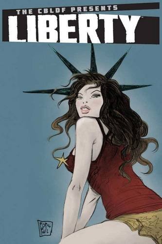Cbldf presents liberty - cbldf,