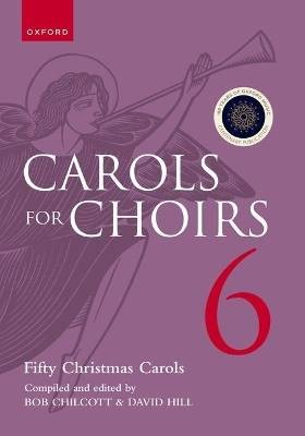Carols for choirs - for, 6,