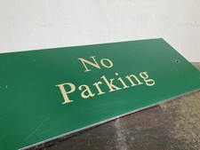 Vintage Reclaimed Green Hard Plastic Rural Countryside NO PARKING Sign Salvage