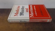 Medicine, Murder and Merriment: A Doctor's Confessions - Pole, Charles