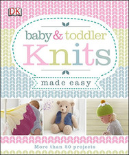 Baby & Toddler Knits Made Easy Book The Cheap Fast Free Post