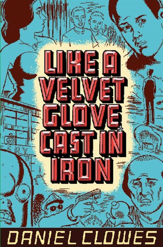 Like velvet glove cast in - like,