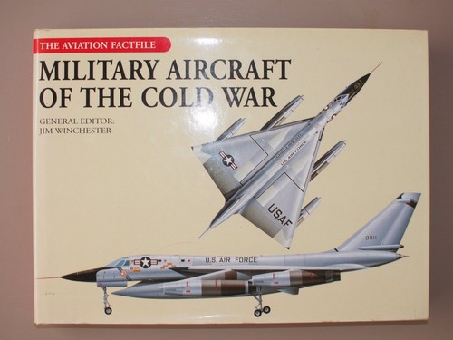 Military aircraft the cold - of,