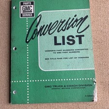 1968 GMC Parts conversion list