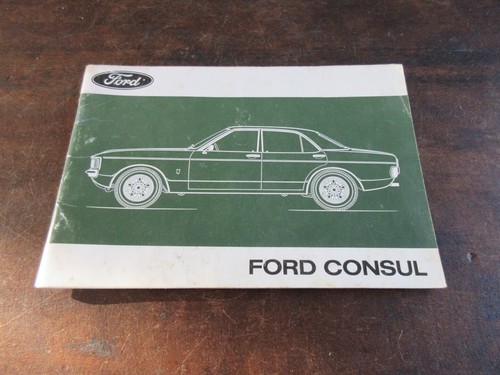Ford consul 1973 owners manual - ford,