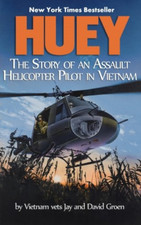 Huey: The Story of an Assault