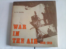 WAR IN THE AIR 1914-1918 A