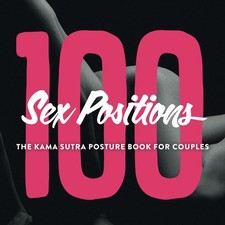 100 Sex Positions - The Kama