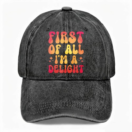 First all a delight dad - of,
