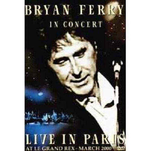 Bryan ferry live - ferry:, paris