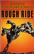 Rough Ride by Francome, John