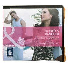 Myrna Mackenzie To Wed A Rancher Unabridged 5CD Audiobook Nicole Poole M&B 