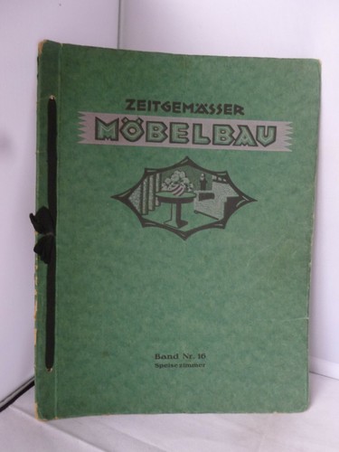 Zeitgemasser mobelbau german - mobelbau, -german