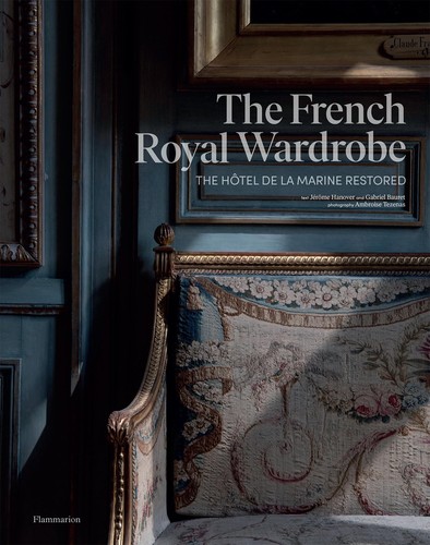 The french royal wardrobe - the,