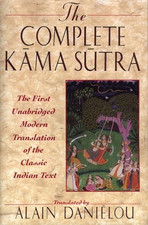 The Complete Kama Sutra: The First U..., Alain Danielou
