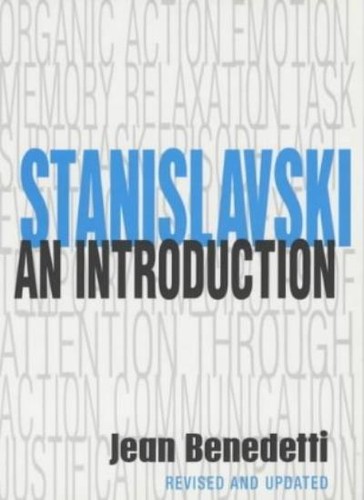 Stanislavski introduction - stanislavski:,