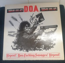 D.O.A. War On 45 Vinyl Single