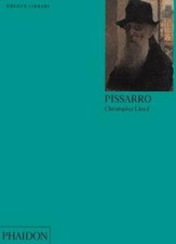 Pissarro (Phaidon Colour Library) By Christopher Lloyd