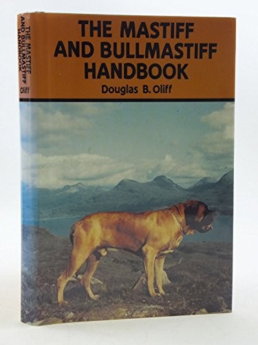 The mastiff and bullmastiff - the,