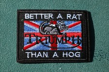 Better a Rat Than a Hog - Triumph - Iron/Sew On Patch - Ton Up Boys -  No1756