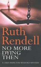 No more dying then (Paperback)