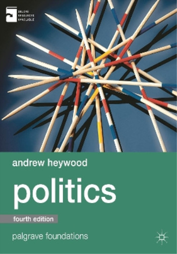 Politics palgrave foundations - politics, (palgrave