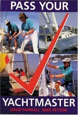 Pass Your Yachtmaster by Peyton, Mike Book The Fast Free Shipping