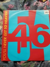  5446 - YOU'LL NEVER GET TO HEAVEN VINYL 12''