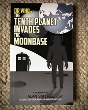 Dr Who and The Tenth Planet Invades The Moonbase (a Peter Cushing Dr Who book)