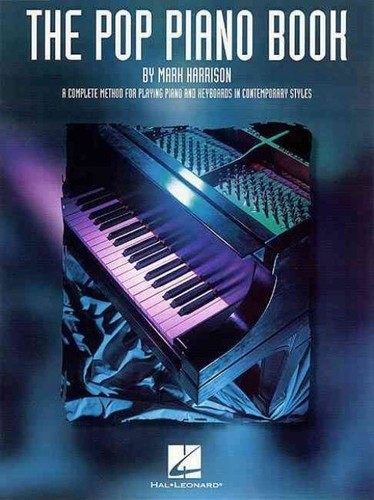 The pop piano book - piano, by