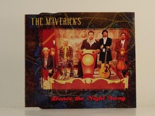 THE MAVERICKS DANCE THE NIGHT AWAY (H1) 4 Track CD Single including Picture Slee