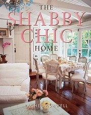 The Shabby Chic Home By Rachel