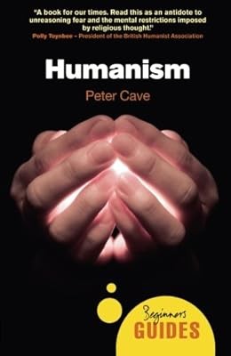 Humanism beginners guide - a,