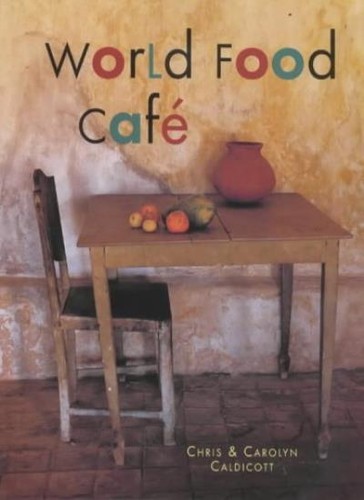 The world food café chris - world,