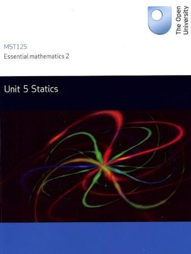 Statics unit mst125 by - unit, 5: